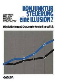 bokomslag Konjunktursteuerung - eine Illusion?