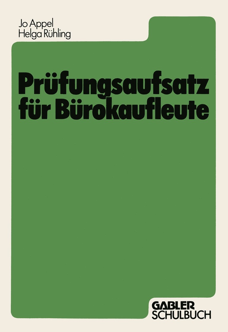 Jo Appel - Prüfungsaufsatz für Bürokaufleute, Häftad