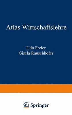 Atlas Wirtschaftslehre 1