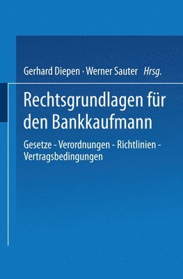 Gerhard Diepen - Rechtsgrundlagen für den Bankkaufmann, Häftad