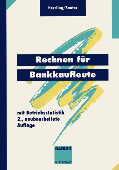 Erich Herrling, Werner Sauter - Rechnen für Bankkaufleute, Häftad