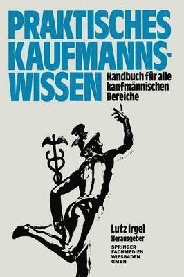 Praktisches Kaufmanns-Wissen 1