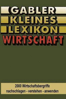 Gabler Kleines Lexikon Wirtschaft 1