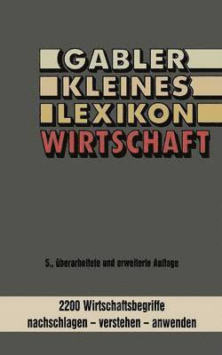 Gabler kleines Lexikon Wirtschaft 1