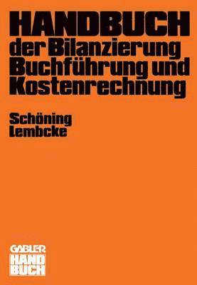 Handbuch der Bilanzierung, Buchfhrung und Kostenrechnung 1