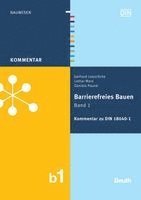 Gerhard Loeschcke, Lothar Marx, Daniela Pourat - Barrierefreies Bauen Band 1, Inbunden