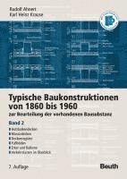 bokomslag Typische Baukonstruktionen von 1860 bis 1960. Band 2