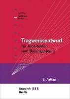 Claus Maier, Susanne Samberg, Jürgen Stöffler - Tragwerksentwurf für Architekten und Bauingenieure, Häftad