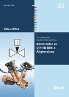 Franz-Josef Heinrichs, Jürgen Klement, Jakob Köllisch, Bernd Rickmann - Kommentar zu DIN EN 806-1, Häftad