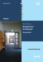 Gerd Geburtig - Brandschutz im Bestand, Häftad