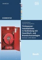 bokomslag Trinkwasser-Installationen in Verbindung mit Feuerlösch- und Brandschutzanlagen