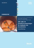 bokomslag DIN 1986-30 Entwässerungsanlagen für Gebäude und Grundstücke