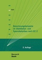 bokomslag Berechnungsbeispiele im Stahlbeton- und Spannbetonbau nach EC 2