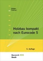 Nikolaus Nebgen, Leif A. Peterson - Holzbau kompakt nach Eurocode 5, Häftad