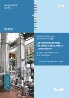 Matthias Finkbeiner, Bernhard Schwager - Umweltmanagement für kleine und mittlere Unternehmen, Häftad
