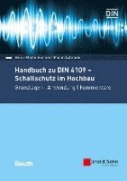 bokomslag Handbuch zu DIN 4109 - Schallschutz im Hochbau