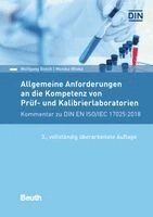 Wolfgang Bosch, Monika Wloka - Allgemeine Anforderungen an die Kompetenz von Prüf- und Kalibrierlaboratorien, Häftad