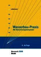 Eberhard Lattermann - Wasserbau-Praxis, Häftad