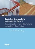 bokomslag Baulicher Brandschutz im Bestand: Band 1