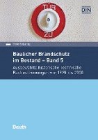 bokomslag Baulicher Brandschutz im Bestand - Band 5