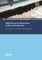 Abdichtung von Bauwerken: Erdberührte Bauteile 1