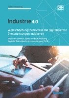 Wertschöpfungsnetzwerke mit digitalisierten Dienstleistungen etablieren 1