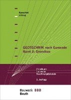 Geotechnik nach Eurocode Band 2: Grundbau 1