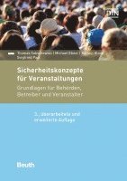 Michael Ebner, Kerstin Klode, Siegfried Paul, Thomas Sakschewski - Sicherheitskonzepte für Veranstaltungen, Häftad