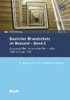 bokomslag Baulicher Brandschutz im Bestand: Band 2