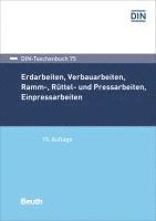 bokomslag Erdarbeiten, Verbauarbeiten, Ramm-, Rüttel- und Pressarbeiten, Einpressarbeiten