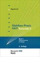 Gerd Wagenknecht - Stahlbau-Praxis nach Eurocode 3, Häftad