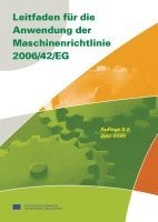 Leitfaden für die Anwendung der Maschinenrichtlinie 2006/42/EG 1