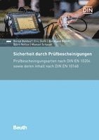 Bernd Baldauf, Eric Diehl, Bernhard Müller, Björn Nelius, M. Schauer, DIN e. V. - Sicherheit durch Prüfbescheinigungen, Häftad