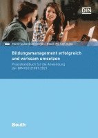 bokomslag Bildungsmanagement erfolgreich und wirksam umsetzen