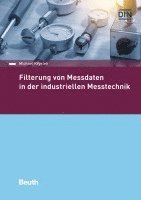 bokomslag Filterung von Messdaten in der industriellen Messtechnik