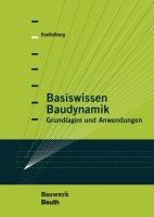 Basiswissen Baudynamik 1