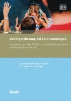 Michael Ebner, DIN e. V. - Gehörgefährdung bei Veranstaltungen, Häftad