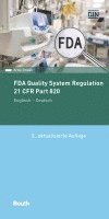 bokomslag FDA Quality System Regulation