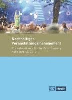 Jürgen May, Thomas Sakschewski, DIN e. V. - Nachhaltiges Veranstaltungsmanagement, Inbunden