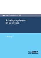 Schwingungsfragen im Bauwesen
