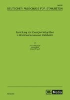Albert Dridiger, Deutscher Ausschuss für Stahlbeton e. _V. - Ermittlung von Zwangschnittgrößen in Hochbaudecken aus Stahlbeton, Häftad