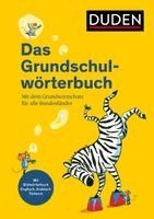 Ulrike Holzwarth-Raether, Angelika Neidthardt, Barbara Schneider-Zuschlag - Duden - Das Grundschulwörterbuch, Häftad