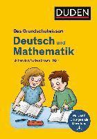 Das Grundschulwissen: Deutsch und Mathematik 1