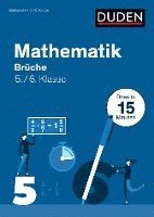 bokomslag Mathe in 15 Min - Brüche 5./6. Klasse