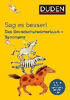 bokomslag Sag es besser! Das Grundschulwörterbuch Synonyme