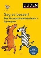 bokomslag Sag es besser! Das Grundschulwörterbuch Synonyme