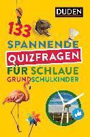 bokomslag 133 spannende Quizfragen für schlaue Grundschulkinder