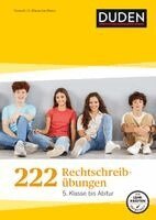 Johannes Greving, Werner Braukmann, Claudia Fahlbusch - 222 Rechtschreibübungen - 5. Klasse bis Abitur, Häftad