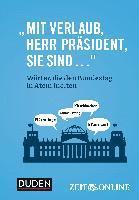 bokomslag ¿Mit Verlaub, Herr Präsident, Sie sind ...'