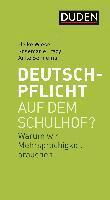 Heike Wiese, Rosemarie Tracy, Anke Sennema - Deutschpflicht auf dem Schulhof?, Häftad